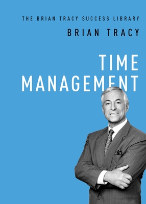 Time Management - Tracy, Brian