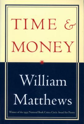 Time & Money - Matthews, William