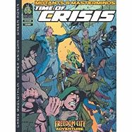 Time of Crisis: Mutants & Masterminds