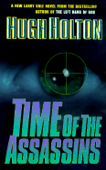 Time of the Assassins - Holton, Hugh
