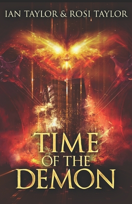 Time Of The Demon - Taylor, Rosi, and Taylor, Ian