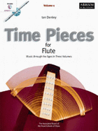 Time Pieces for Flute: v. 1 - Denley, Ian (Editor)