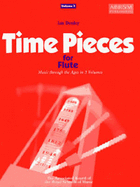 Time Pieces for Flute: v. 3