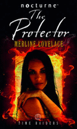 Time Raiders: The Protector - Lovelace, Merline