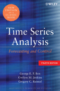 Time Series Analysis: Forecasting and Control - Box, George E P, and Jenkins, Gwilym M, and Reinsel, Gregory C