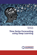 Time Series Forecasting using Deep Learning