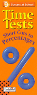 Time Tests: Short Cut to Percentages - Lock, Norman