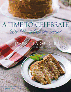 Time to Celebrate: Let Us Keep the Feast