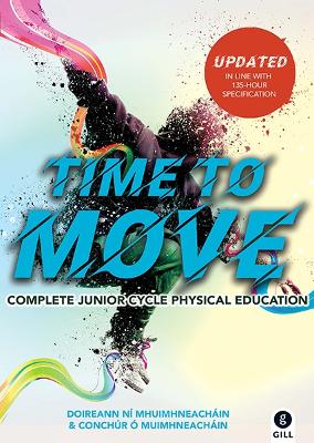 Time To Move Updated Edition - N Mhuimhneachin, Doireann, and  Muimhneachin, Conchr