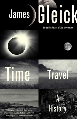 Time Travel: A History - Gleick, James