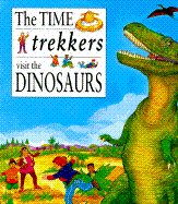 Time Trekkers: Dinosaurs