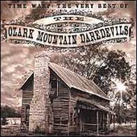 Time Warp: The Very Best of Ozark Mountain Daredevils - Ozark Mountain Daredevils