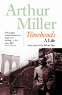 Timebends: An Autobiography