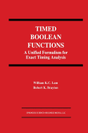 Timed Boolean Functions: A Unified Formalism for Exact Timing Analysis