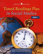 Timed Readings Plus Social Studies Book 10: 25 Two-Part Lessons with Questions for Building Reading Speed and Comprehension