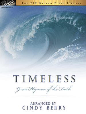 Timeless - Great Hymns Of The Faith - Berry, Cindy