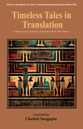 Timeless Tales in Translation: A Representative Anthology of Bengali and Hindi Short Stories