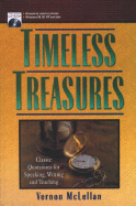 Timeless Treasures: Classic Quotations for Speaking, Writing and Teaching