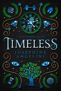 Timeless (UK): a Starcrossed novel