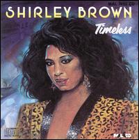 Timeless - Shirley Brown