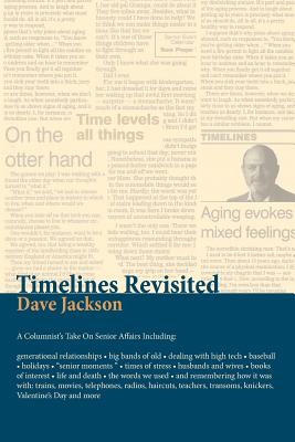 Timelines Revisited - Jackson, Dave