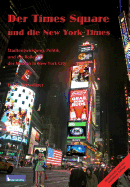 Times Square Und Die New York Times: Ausgabe mit Farbfotos