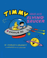 Timmy and His Flying Saucer