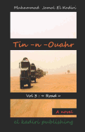 Tin-n-Ouahr Vol 3: "Road"