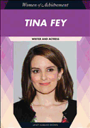 Tina Fey: Writer and Actress - Hubbard-Brown, Janet