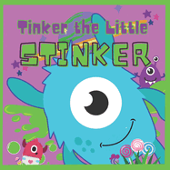 Tinker The Little Stinker