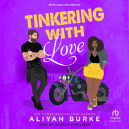 Tinkering with Love