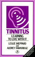 Tinnitus: Learning to Live with It