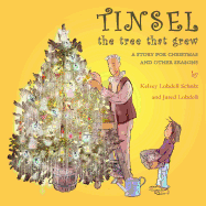 Tinsel: The Tree That Grew