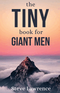 Tiny Book For Giant Men