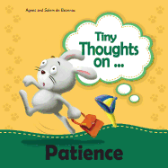 Tiny Thoughts on Patience: Learning to Wait Patiently