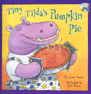 Tiny Tilda's Pumpkin Pie - Kantor, Susan