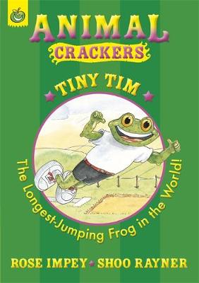 Tiny Tim: The Longest Jumping Frog - Impey, Rose