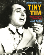 Tiny Tim: Tiptoe Through a Lifetime