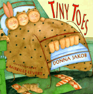 Tiny Toes - Jakob, Donna, and LeVert, Mireille (Illustrator)