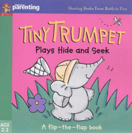 Tiny Trumpet Plays Hide and Seek - Kemp, Jane, and Walters, Clare