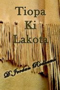 Tiopa KI Lakota