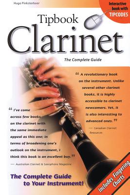 Tipbook Clarinet: The Complete Guide - Pinksterboer, Hugo