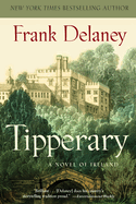 Tipperary: A Novel of Ireland