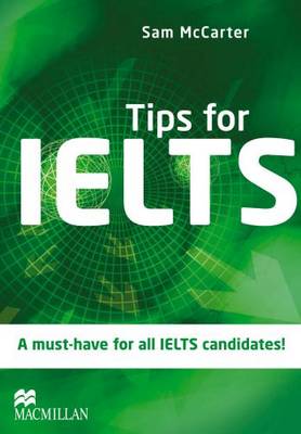 Tips for IELTS Student book - McCarter, Sam