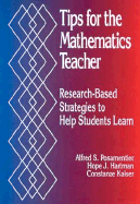Tips for the Mathematics Teacher: Research-Based Strategies to Help Students Learn