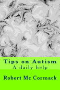 Tips on Autism: A Daily Help