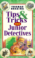 Tips & Tricks for Junior Detectives - Brezina, Thomas