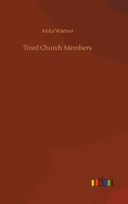 Tired Church Members