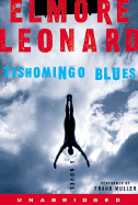 Tishomingo Blues - Leonard, Elmore, and Rudd, Paul (Read by)