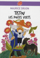 Tistou Les Pouces Verts - Druon, Maurice